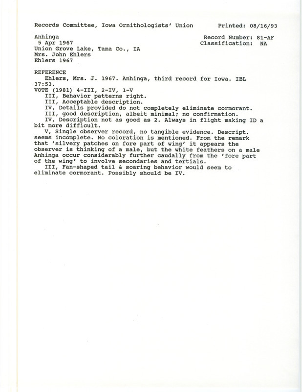 Records Committee review for an Anhinga at Union Grove Lake in Tama County, IA on April 5, 1967. Includes a record review document with votes and the original sighting record found in the publication Anhinga, third record for Iowa in Iowa Bird Life 37:53 by Evelyn Ehlers.