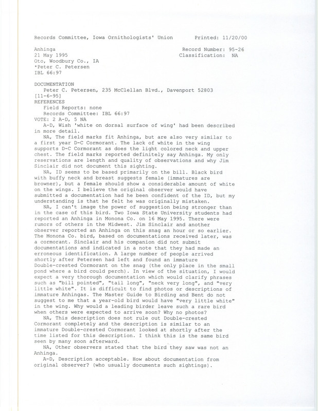 Records Committee review for an Anhinga at Oto in Woodbury County, IA on May 21, 1995. Includes a record review document with votes and a documentation forms submitted to the committee.