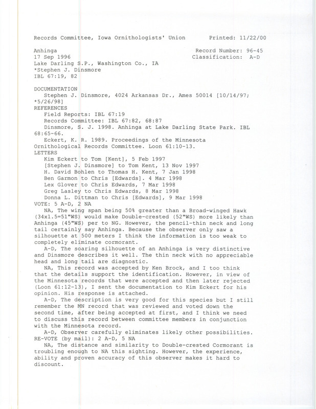 Records Committee review for an Anhinga at Lake Darling State Park in Washington County, IA on September 17, 1996. Includes a record review document with votes, an article in the Iowa Bird Life, an article from the Loon, correspondence by mail and email, and a documentation form submitted to the committee.