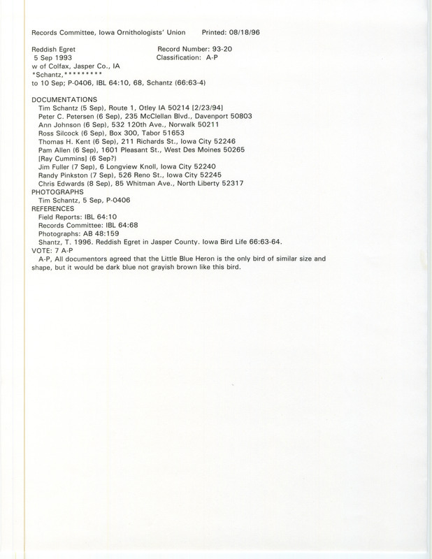 Records Committee review of a Reddish Egret at Colfax in Jasper County, IA on September 5, 1993. Includes a record review document with votes, a photo, an article in Iowa Bird Life, and ten documentation forms submitted to the committee.