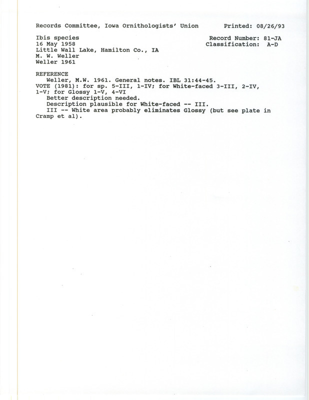 Records Committee review for an Ibis species at Little Wall Lake in Hamilton County, IA on May 16, 1958. Includes a record review document with votes and the original sighting record found in the publication Cattle Egret and other uncommon Iowa waterbirds in Iowa Bird Life 31:44-45 by Milton W. Weller.