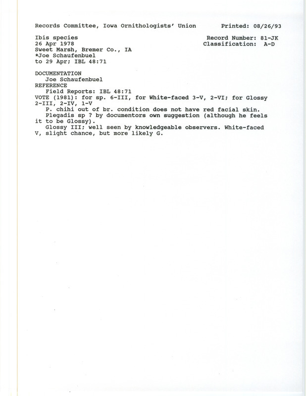 Records Committee review of six birds (Ibis species) at Sweet March in Bremer County, IA on April 29, 1978. Includes a record review document with votes, an article in Iowa Bird Life, and a documentation form submitted to the committee.