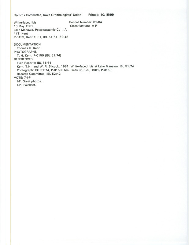 Records Committee review of fourteen White-faced Ibis at Lake Manawa in Pottawattamie County, IA on May 13, 1981. Includes a record review document with votes, an Iowa Bird Life article, and a documentation form submitted to the committee.