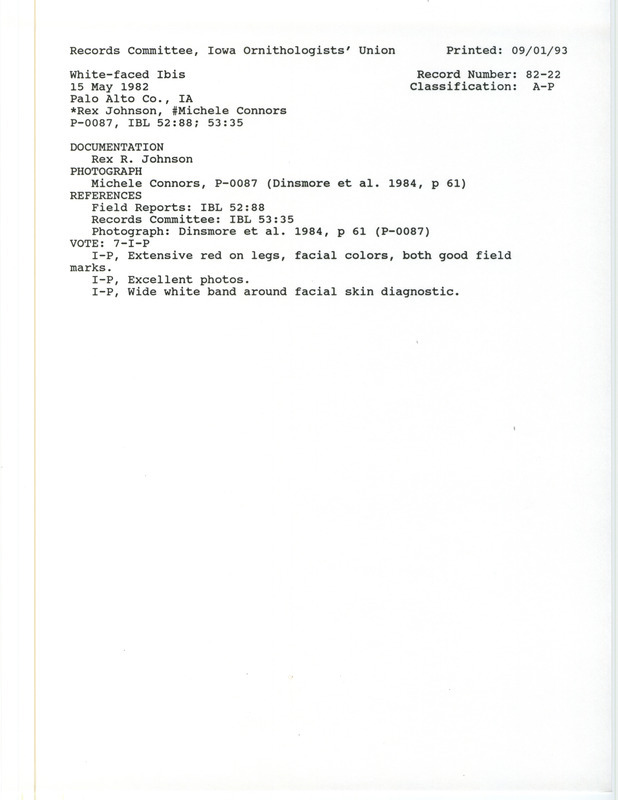 Records Committee review of a White-faced Ibis at Lost Island Township in Palo Alto County on May 15, 1982. Includes a record review document with votes, a summary of review, and two documentation forms submitted to the committee.