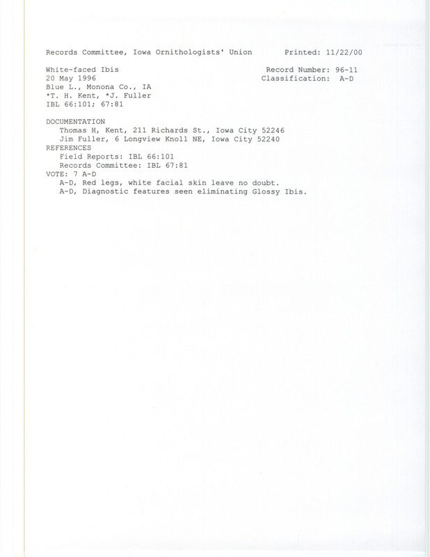 Records Committee review of a White-faced Ibis at Blue Lake in Monona County, IA on May 20, 1996. Includes a record review document with votes and two documentation forms submitted to the committee.