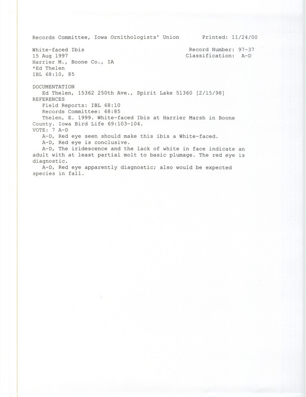 Records Committee review of a White-faced Ibis at Harrier March in Boone County, IA on August 15, 1997. Includes one record review document with votes, a documentation form, and an Iowa Bird Life article.