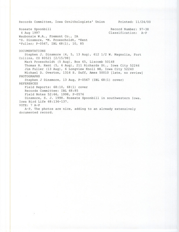 Records Committee review of a Roseate Spoonbill at Waubonsie Wildlife Area in Fremont County, IA on August 4, 1997. Includes a record review document with votes, two photos, an article from Iowa Bird Life, an article from North American Birds, and five documentation forms submitted to the committee.