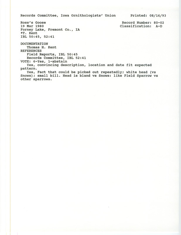 Records Committee review of a Ross' Goose at Forney Lake in Fremont County, IA on March 19, 1980. Includes a record review document with votes and a documentation form submitted to the committee.