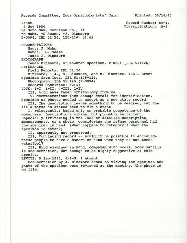 Records Committee review of a Brant at De Soto National Wildlife Refuge in Harrison County, IA on November 2, 1980. Includes a record review document with votes, an Iowa Bird Life article, and five documentation forms submitted to the committee.