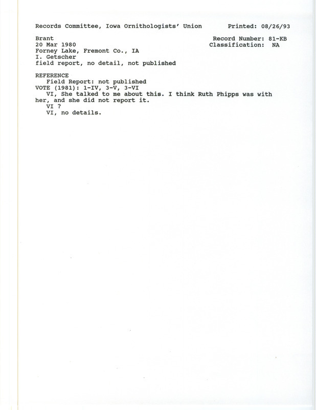 Records Committee review for twelve Brants at Forney Lake in Fremont County, IA on March 20, 1980. Includes a record review document with votes and the original sighting record found in the field report by Ian Getscher.