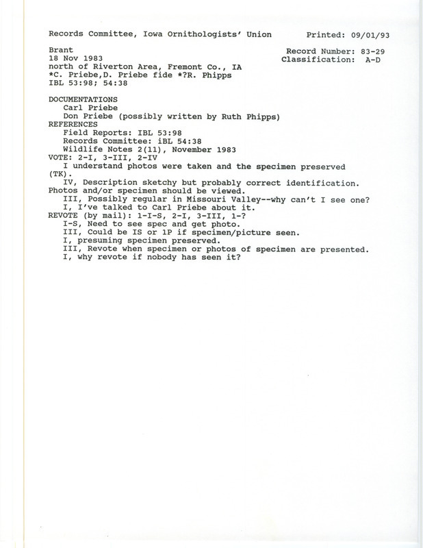 Records Committee review of a Brant north of Riverton Wildlife Management Area in Fremont County, IA on November 18, 1983. Includes a record review document with votes, an article in Wildlife Notes, internal correspondence, and a documentation form submitted to the committee.