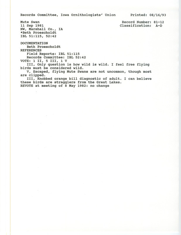 Records Committee review for a Mute Swan at Marshall County, IA from September 11 to September 25, 1981. Includes a record review document with votes and the original sighting record found in the fall 1981 field notes by Beth Proescholdt with a number of other observers.