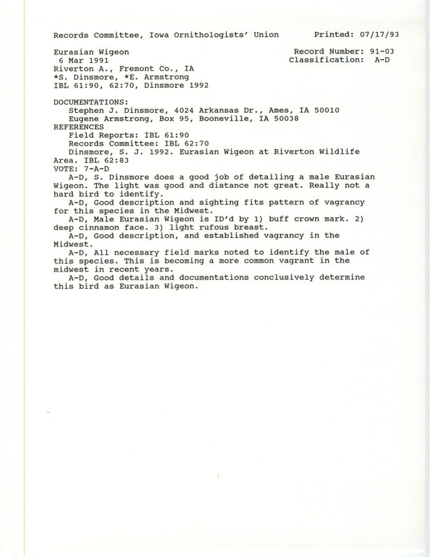 Records Committee review of a Eurasian Wigeon at Riverton Area in Fremont County, IA on March 6, 1991. Includes a record review document with votes, an Iowa Bird Life article, and two documentation forms submitted to the committee.