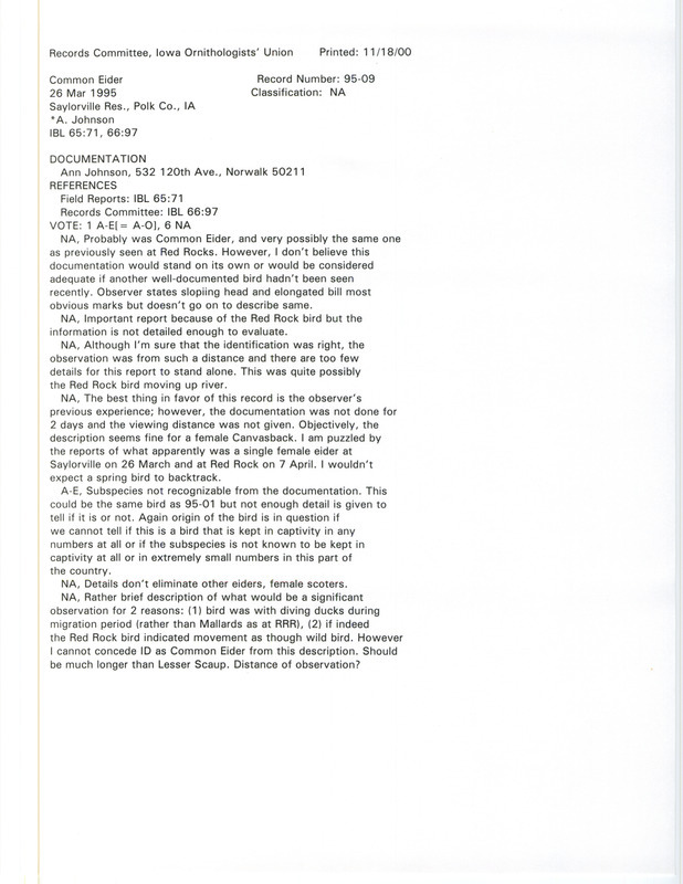 Records Committee review of a Common Eider at Jester Park, Saylorville Reservoir in Polk County, IA on March 26, 1995. Includes a record review document with votes and a documentation form submitted to the committee.