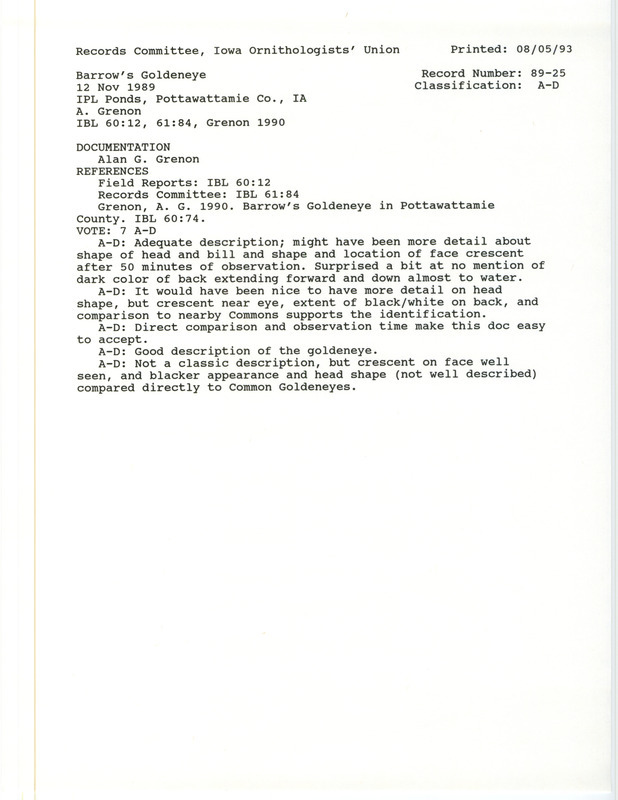 Records Committee review for a Barrow's Goldeneye at Iowa Power and Light plant ponds in Pottawattamie County, IA on November 12, 1989. Includes a record review document with votes, an article in Iowa Bird Life, and a documentation form submitted to the committee.