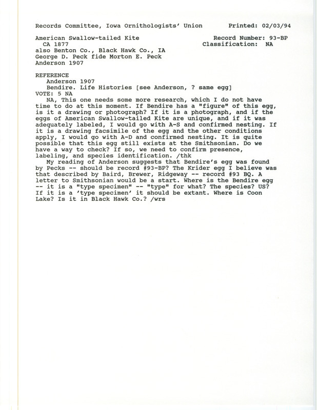 Records Committee review for American Swallow-tailed Kites at Benton and Black Hawk Counties, IA around 1877. Includes a record review document with votes and the original sighting record found in the publication Birds of Iowa by Rudolph Martin Anderson seen by George and Morton Peck.