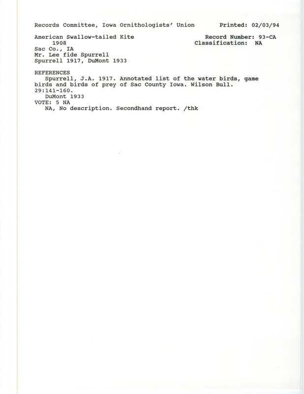 Records Committee review for an American Swallow-tailed Kite at Sac and Ida Counties, IA in 1908. Includes a record review document with votes, the original sighting record found in the publication Annotated list of the water birds and game birds and birds of prey of Sac County Iowa in Wilson Bull by J.A. Spurrell seen by Mr. Lee.