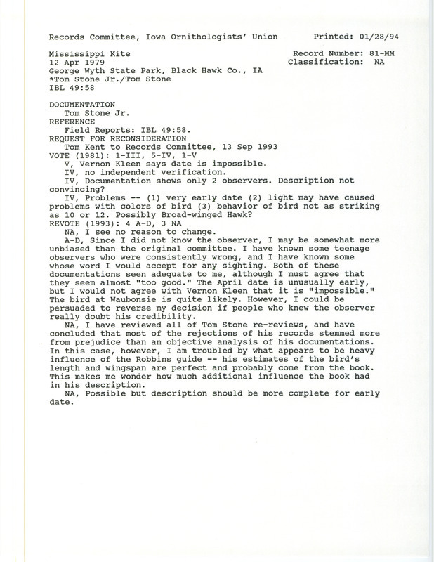 Records Committee review of a Mississippi Kite at George Wyth State Park in Black Hawk County, IA on April 12, 1979. Includes a record review document with votes, an Iowa Bird Life article, correspondence about bird sighting, and a documentation form submitted to the committee.