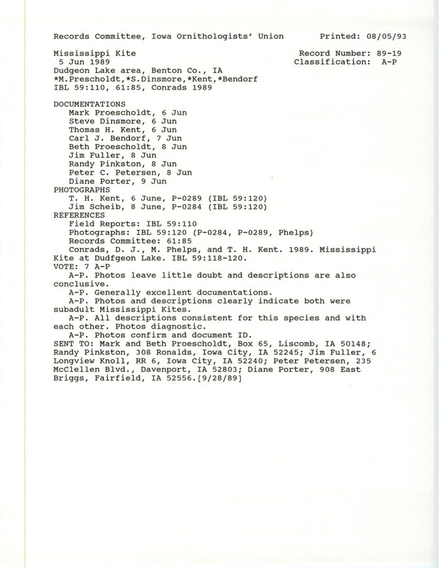 Records Committee review of a Mississippi Kite at Dudgeon Lake in Benton County, IA on June 6, 1989. Includes a record review document with votes, an article in Iowa Bird Life, three photographs, and nine documentation forms submitted to the committee.