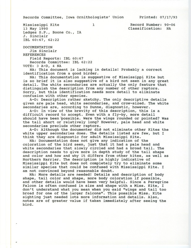 Records Committee review of a Mississippi Kite at Ledges State Park in Boone County, IA on May 13, 1990. Includes a record review document with votes and a documentation form submitted to the committee.