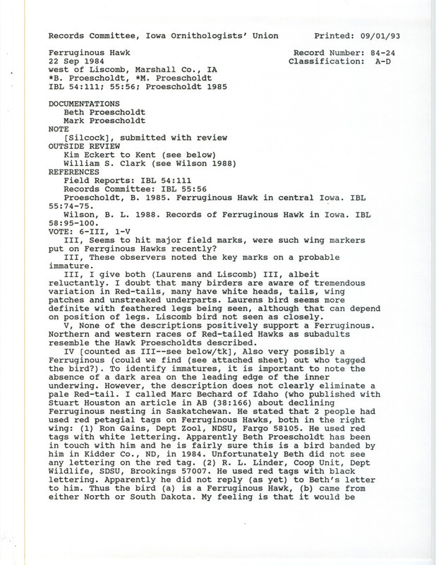 Records Committee review of a Ferruginous Hawk west of Liscomb in Marshall County, IA on September 22, 1984. Includes a record review document with votes, two articles in Iowa Bird Life, notes about Ferruginous Hawk sightings in Iowa, and two documentation forms submitted to the committee.