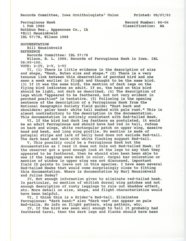 Records Committee review of a Ferruginous Hawk at Rathbun Reservoir in Appanoose County, IA on February 1, 1986. Includes a record review document with votes, an article in Iowa Bird Life, a summary of the review, and a documentation form submitted to the committee.