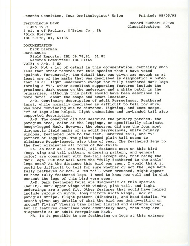 Records Committee review of a Ferruginous Hawk at Paulina in O'Brien County, IA on June 3, 1989. Includes a record review document with votes and a documentation form submitted to the committee.