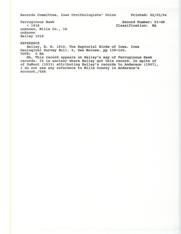 Records Committee review for Ferruginous Hawks at Mills County before 1918. Includes a record review document with votes and the original sighting record found in the publication The Raptorial Birds of Iowa in the Iowa Geological Survey Bulletin by B.H. Bailey.