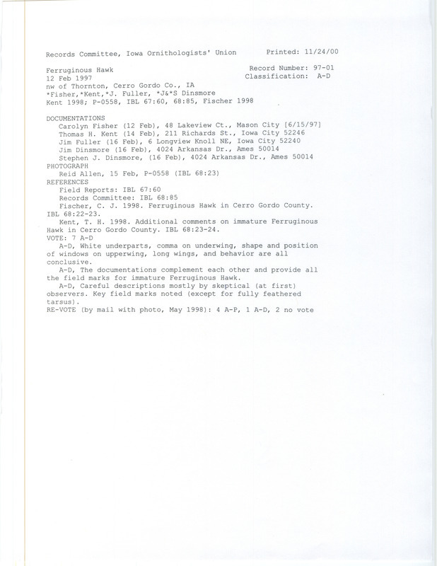 Records Committee review of a Ferruginous Hawk at Thornton in Cerro Gordo, IA on February 12, 1997. Includes a record review document with votes, a photo, an article in Iowa Bird Life, and five documentation forms submitted to the committee.