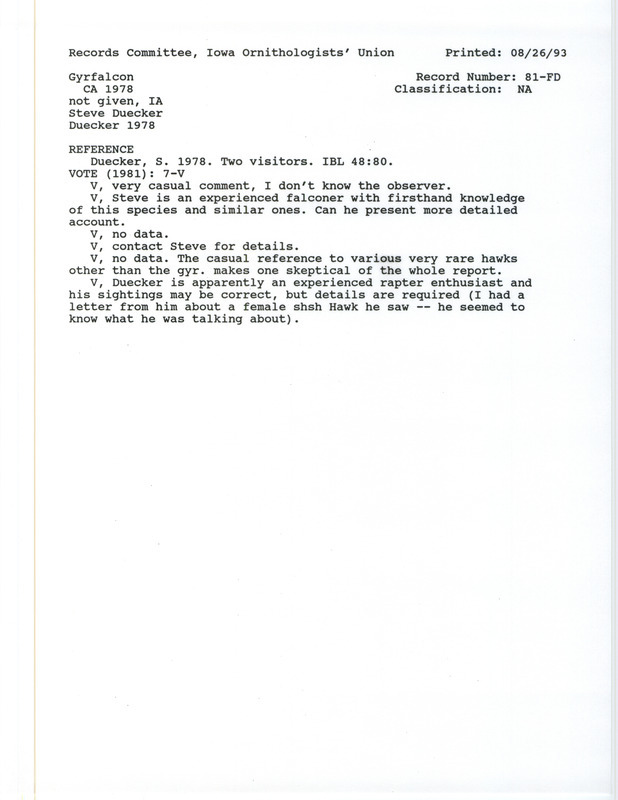 Records Committee review for Gyrfalcons in Western Iowa before and around 1978. Includes a record review document with votes and the original sighting record found in the publication Two visitors in Iowa Bird Life 48:80 by Steve Duecker.