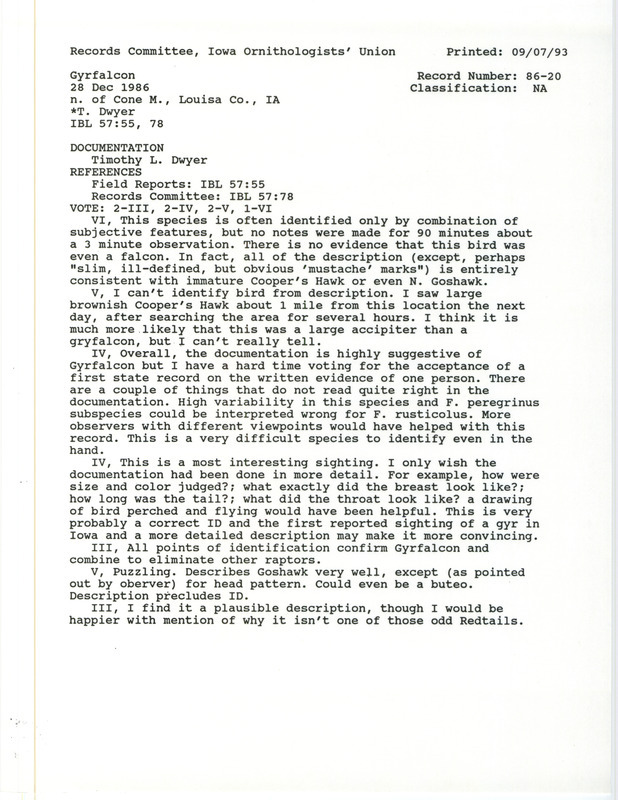 Records Committee review of a Gyrfalcon north of Cone March in Louisa County, IA on December 28, 1986. Includes a record review document with votes, a summary of the review, and a documentation form submitted to the committee.