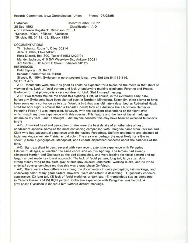 Records Committee review for a Gyrfalcon at Kettleson Hogsback in Dickinson County, IA on September 25, 1993. Includes a record review document with votes, an article in Iowa Bird Life, and five documentation forms submitted to the committee.