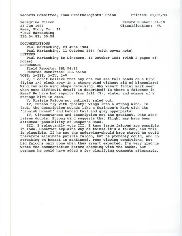 Records Committee review for a Peregrine Falcon at Ames in Story County, IA on June 23, 1984. Includes a record review document with votes, correspondence about the bird sighting, a summary of the review, and a documentation form submitted to the committee.