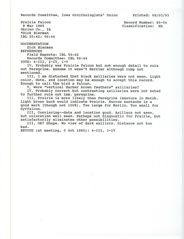 Records Committee review for a Prairie Falcon southwest of Calumet in O'Brien County, IA on March 8, 1985. Includes a record review document with votes, a summary of the review, and a documentation form submitted to the committee.