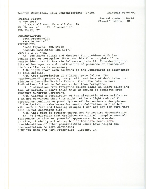 Records Committee review for a Prairie Falcon north of Marshalltown in Marshall County, IA on November 6, 1988. Includes a record review document with votes and two documentation forms submitted to the committee.