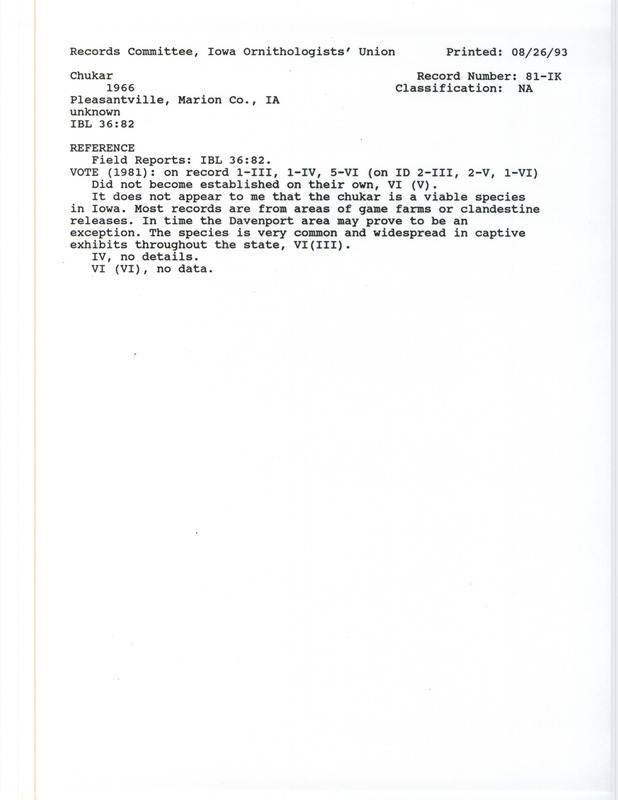 Records Committee review for Chukars at Pleasantville in Marion County, IA during 1966. Includes a record review document with votes and the original sighting record found in the publication Field Reports in Iowa Bird Life 36:81-84 by Woodward H. Brown.