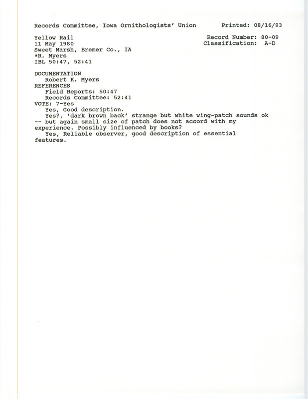 Records Committee review of a Yellow Rail at Sweet March in Bremer County, IA on May 11, 1980. Includes a record review document with votes and a documentation form submitted to the committee.