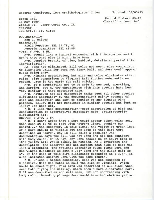 Records Committee review of a Black Rail at Zirbel Slough in Cerro Gordo County, IA on May 15, 1989. Includes a record review document with votes and a documentation form submitted to the committee.