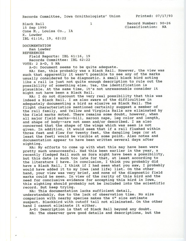 Records Committee review of a Black Rail at Cone March in Louisa County, IA on September 15, 1990. Includes a record review document with votes and a documentation form submitted to the committee.