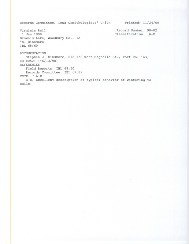 Records Committee review of a Virginia Rail at Brown's Lake in Woodbury County, IA on January 1, 1998. Includes a record review document with votes and a documentation form submitted to the committee.