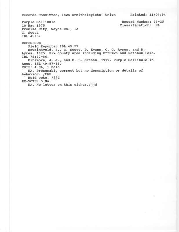 Records Committee review for a Purple Gallinule near Promise City in Wayne County, IA on May 10, 1975. Includes a record review document with votes, the original sighting record found in the publication Field reports in Iowa Bird Life 45:55-59 by Woodward H. Brown seen by Charlotte Scott, and referenced by two other publications.