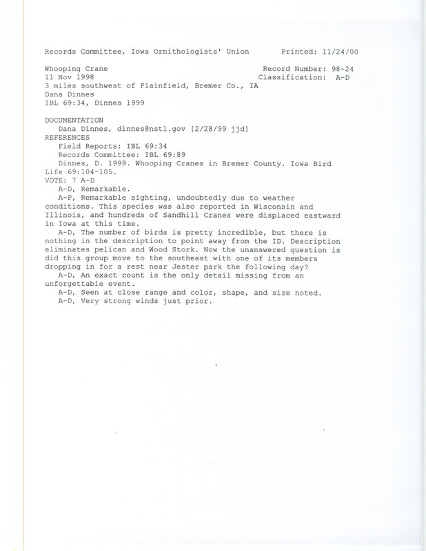 Records Committee review for seven to eight Whooping Cranes southeast of Plainfield in Bremer County, IA on November 11, 1998. Includes a record review document with votes, an article in Iowa Bird Life, and a documentation letter submitted to the committee.