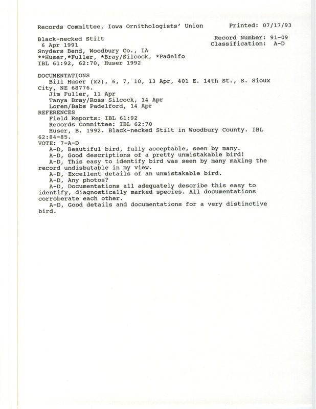 Records Committee review of a Black-necked Stilt at Snyders Bend Lake in Woodbury County, IA on April 6, 1991. Includes a record review document with votes, an article in Iowa Bird Life, and five documentation forms submitted to the committee.