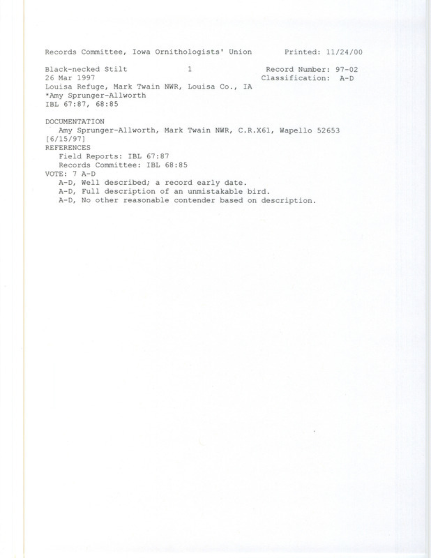 Records Committee review of a Black-necked Stilt at the Louisa Division in Mark Twain National Wildlife Refuge in Louisa County, IA on March 26, 1997. Includes a record review document with votes and a documentation form submitted to the committee.