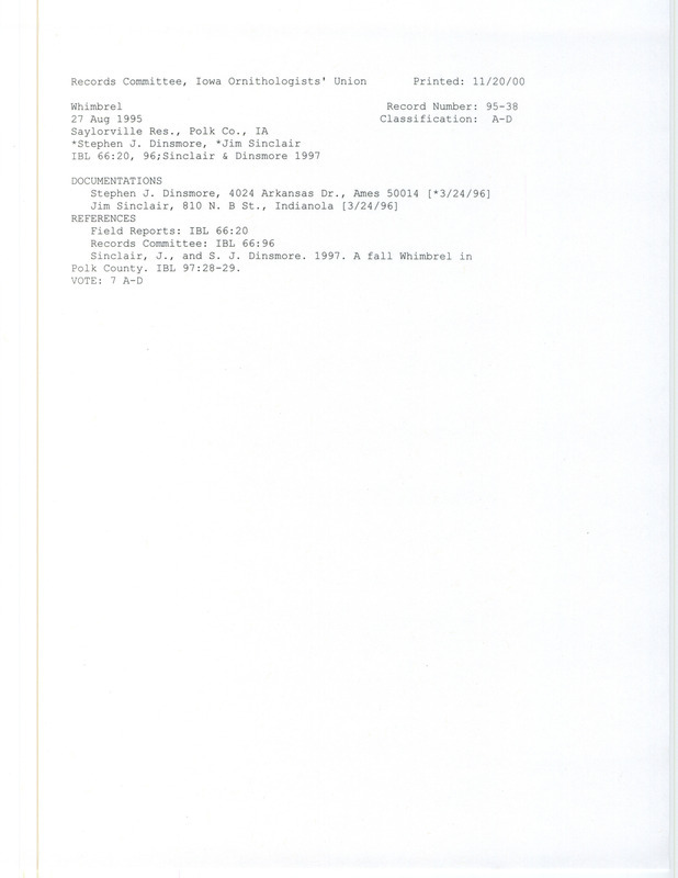 Records Committee review of a Whimbrel at Saylorville Reservoir in Polk County, IA on August 27, 1995. Includes a record review document with votes, an article in Iowa Bird Life, and two documentation forms submitted to the committee.