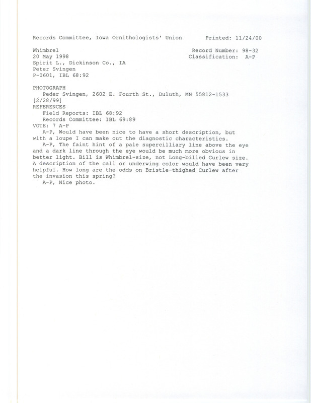 Records Committee review for a Whimbrel at Spirit Lake in Dickinson County, IA on May 20, 1998. Includes a record review document with votes and the original sighting record found in a photograph of the bird sighting taken by Peder Svingen.