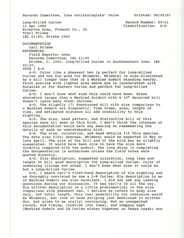 Records Committee review of a Long-billed Curlew at Riverton Area in Fremont County, IA on April 11, 1989. Includes a record review document with votes, an article in Iowa Bird Life, and a documentation form submitted to the committee.