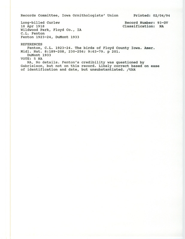 Records Committee review for two Long-billed Curlews at Wildwood Park at Floyd County, IA on April 14, 1918. Includes a record review document with votes, the original sighting record found in the publication The birds of Floyd County Iowa in American Midland Naturalist 8:189-208, 230-256, 9:63-79, and referenced by another publication.