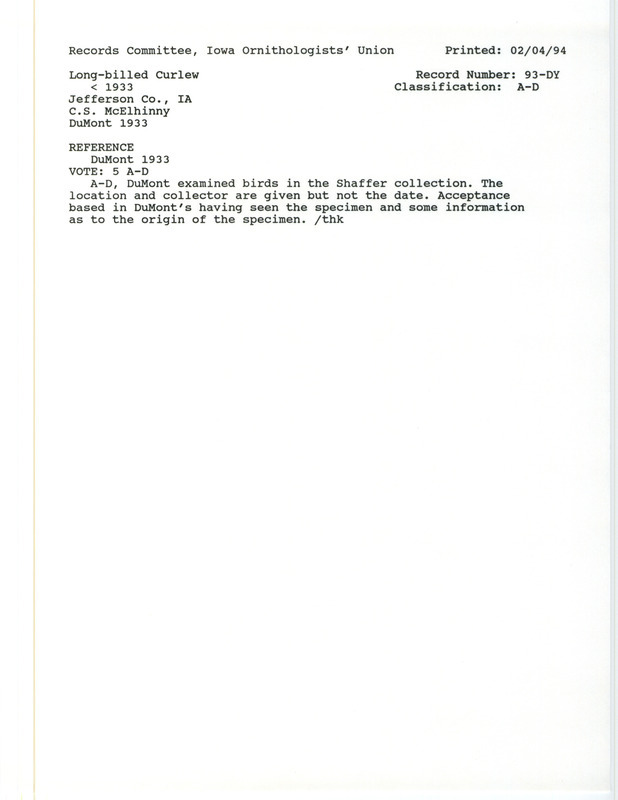 Records Committee review for Long-billed Curfew at Jefferson County, IA before 1933. Includes a record review document with votes and the original sighting record found in the publication Revised List of Birds of Iowa by Philip A. DuMont seen by C.S. McElhinny.