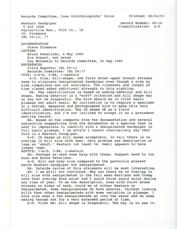 Records Committee review of a Western Sandpiper at Saylorville Reservoir in Polk County, IA on October 8, 1988. Includes a record review document with votes, correspondence about the bird sighting, and a documentation form submitted to the committee.